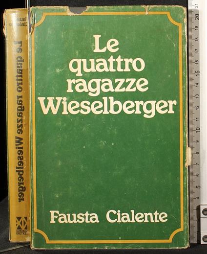 Le quattro ragazze Wieselberger - Fausta Cialente - copertina