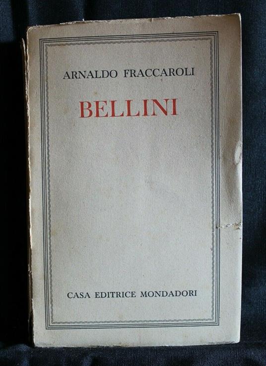 Bellini - Arnaldo Fraccaroli - copertina