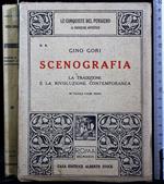 Scenografia. La tradizione e la rivoluzione contemporanea
