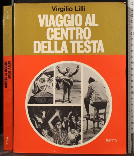 Viaggio Al Centro Della Testa - Virgilio Lilli - copertina