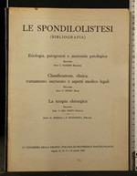 Le Spondilolistesi (Bibliografia) Etiologia, Patogenesi E