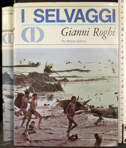 I selvaggi - Gianni Roghi - copertina