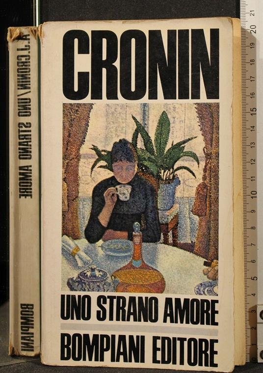 Uno Strano Amore - A. Joseph Cronin - copertina