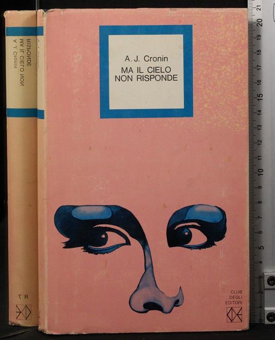 Ma il cielo non risponde - A. Joseph Cronin - copertina