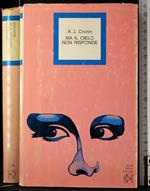 Ma il cielo non risponde