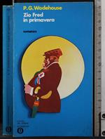 Zio Fred in primavera