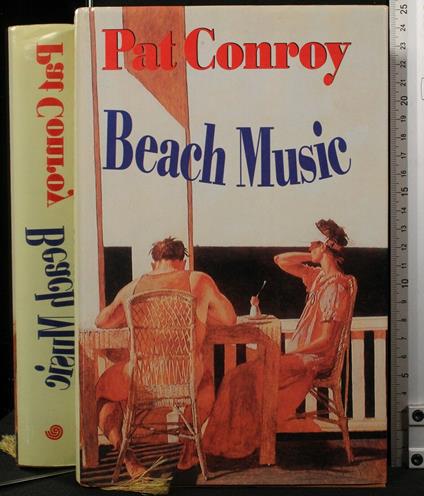 Beach Music - Pat Conroy - copertina