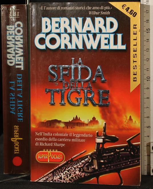 La sfida della tigre - Bernard Cornwell - copertina