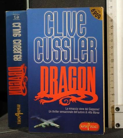 Dragon - Clive Cussler - copertina
