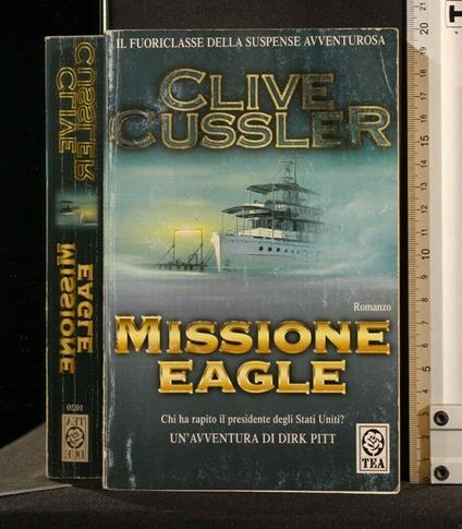 Missione Eagle - Clive Cussler - copertina