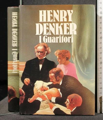 I Guaritori - Henry Denker - copertina