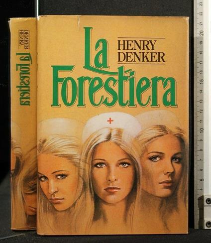La Forestiera - Henry Denker - copertina