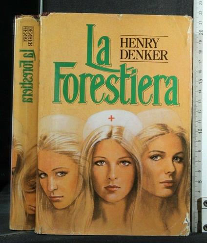 La Forestiera - Henry Denker - copertina