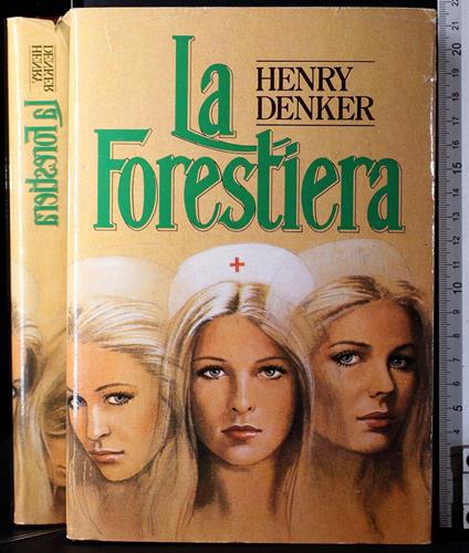 La forestiera - Henry Denker - copertina