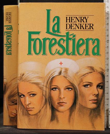 La Forestiera - Henry Denker - copertina