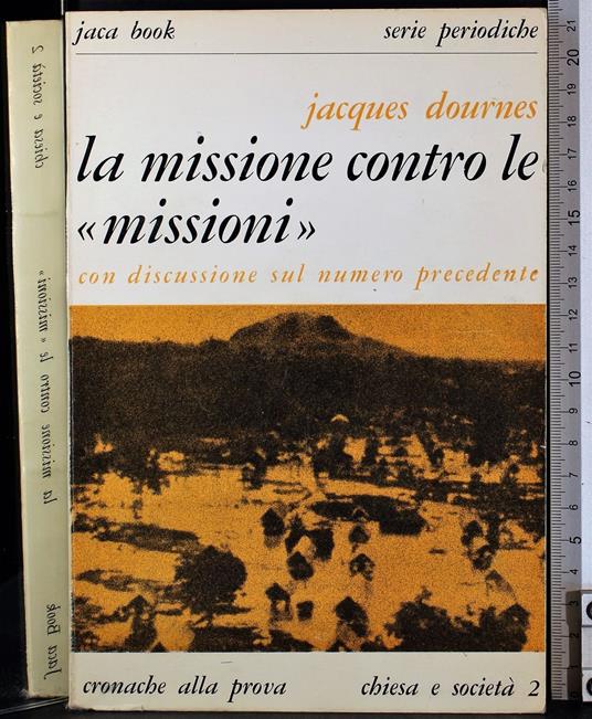 La missione contro le missioni - Jacques Dournes - copertina