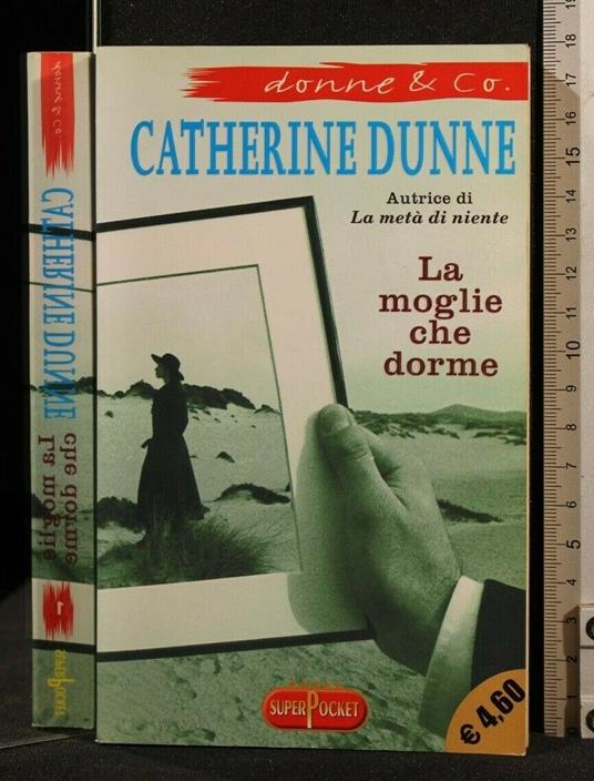 La Moglie Che Dorme - Catherine Dunne - copertina