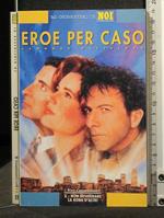Eroe per Caso