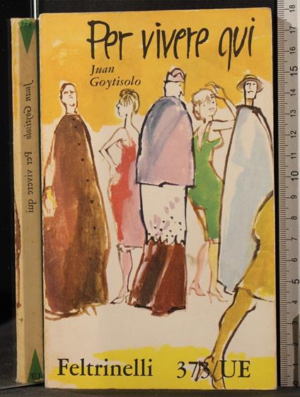 Per vivere qui - Juan Goytisolo - copertina