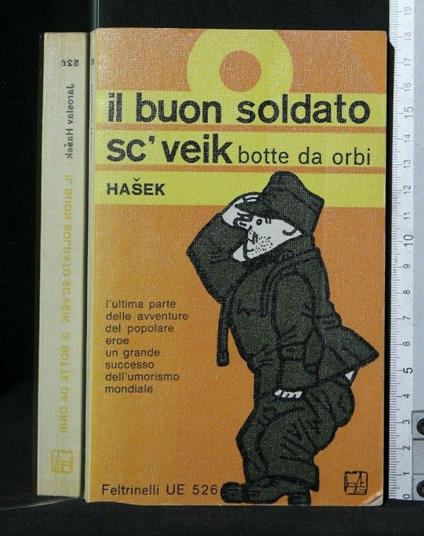 Il Buon Soldato Sc'Veik Botte da Orbi - Jaroslav Hasek - copertina