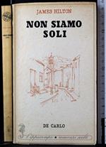 Non siamo soli