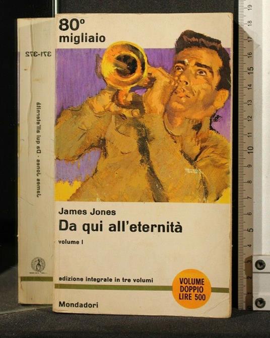 Da Qui All'Eternità Vol 1 - James Jones - copertina