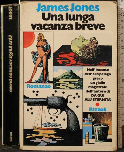 Una Lunga Vacanza Breve - James Jones - copertina