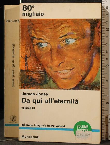 Da Qui All'Eternità. Vol Iii - James Jones - copertina