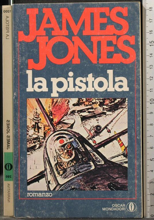 La Pistola - James Jones - copertina