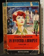 Un'Avventura a Budapest Volume 1