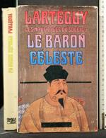 Les Naufrages Du Soleil Iii Le Baron Celeste