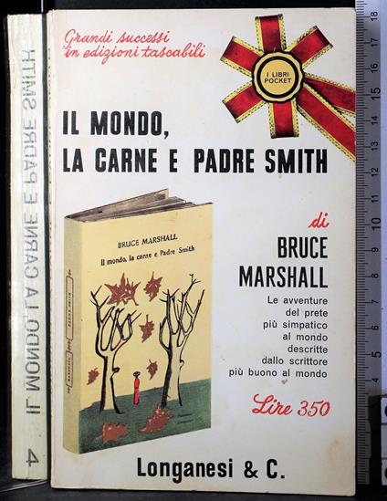 Il mondo, la carne e Padre Smith - Bruce Marshall - copertina