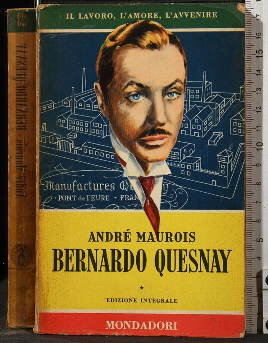 Bernardo Quesnay - André Maurois - copertina