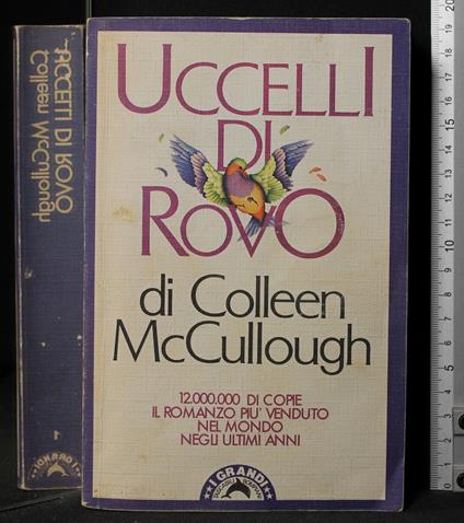 Uccelli di Rovo - Colleen McCullough - copertina