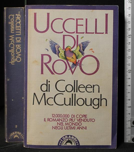 Uccelli di Rovo - Colleen McCullough - copertina