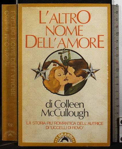 L' altro nome dell'amore - Colleen McCullough - copertina