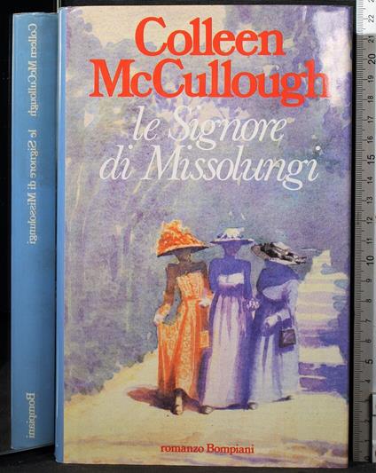 Le Signore del Missolungi - Colleen McCullough - copertina