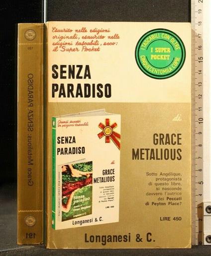 Senza Paradiso - Grace Metalious - copertina
