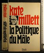 La Politique Du Male