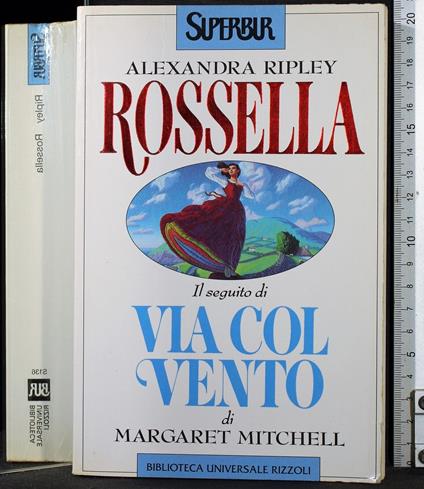 Via col vento - Margaret Mitchell - copertina