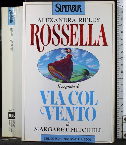 Via col vento - Margaret Mitchell - copertina