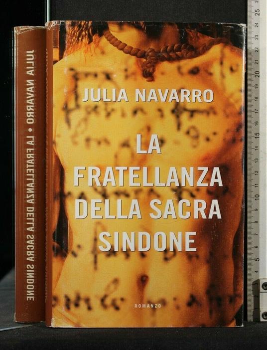 La Fratellanza Della Sacra Sindone - Julia Navarro - copertina