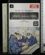 Affinchè Nessuno Muoia