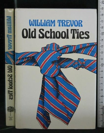 Old School Ties - William Trevor - copertina
