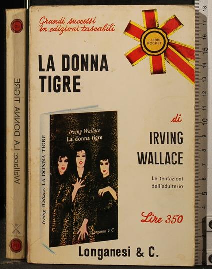 La Donna Tigre - Irving Wallace - copertina