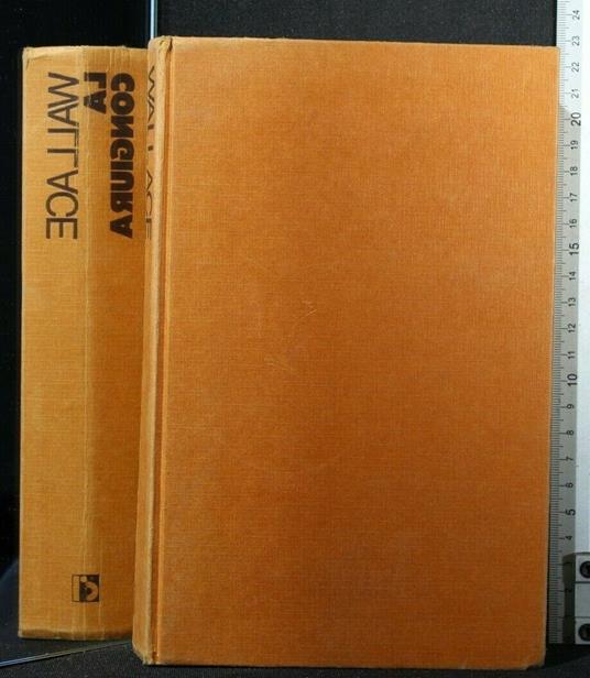 La Congiura - Irving Wallace - copertina