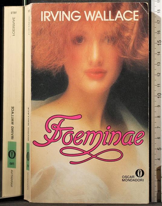 Foeminae - Irving Wallace - copertina