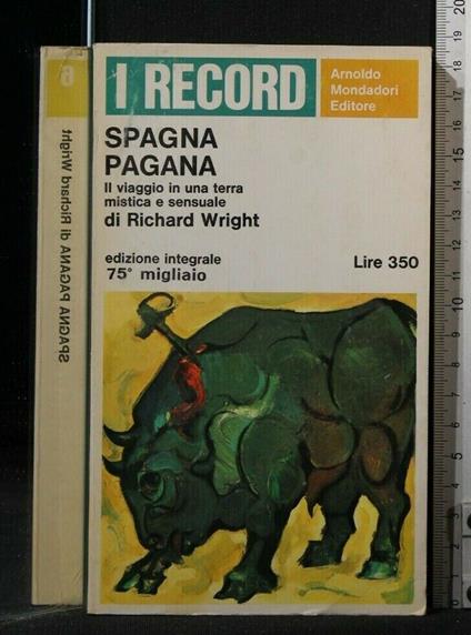 Spagna Pagana - Richard Wright - copertina