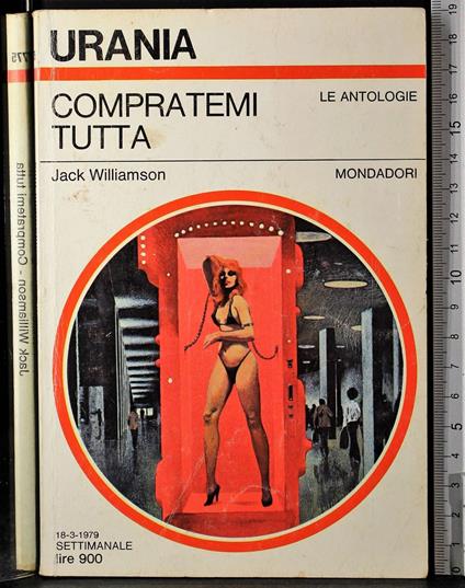 Compratemi tutta - Jack Williamson - copertina