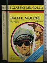 Crepi Il Migliore